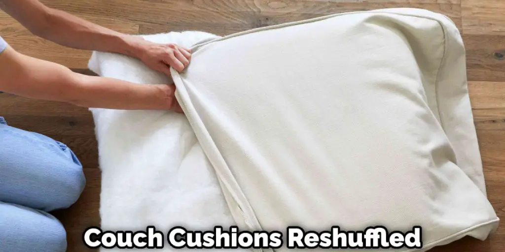 Couch Cushions Reshuffled