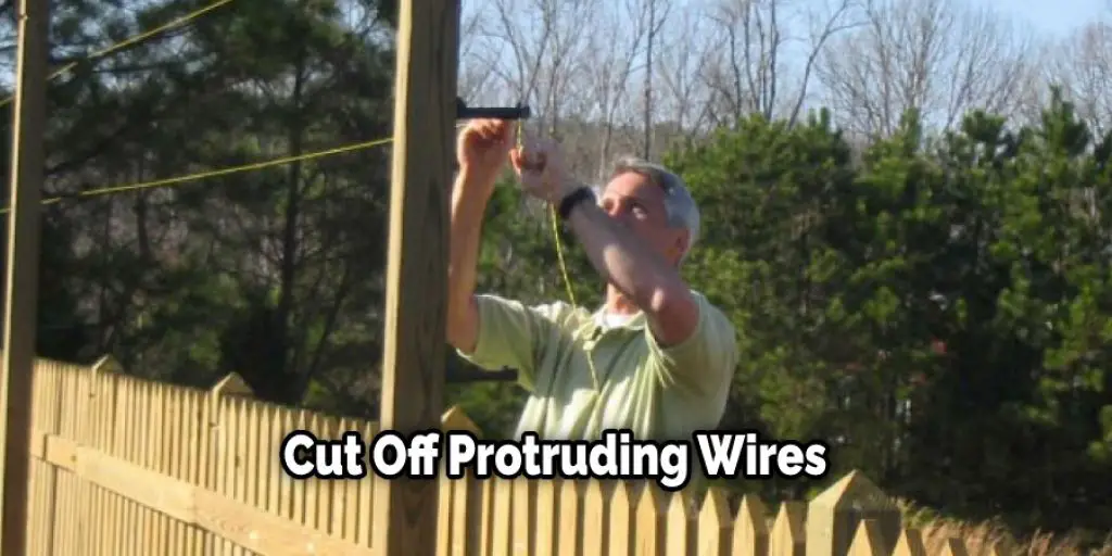 Cut Off Protruding Wires