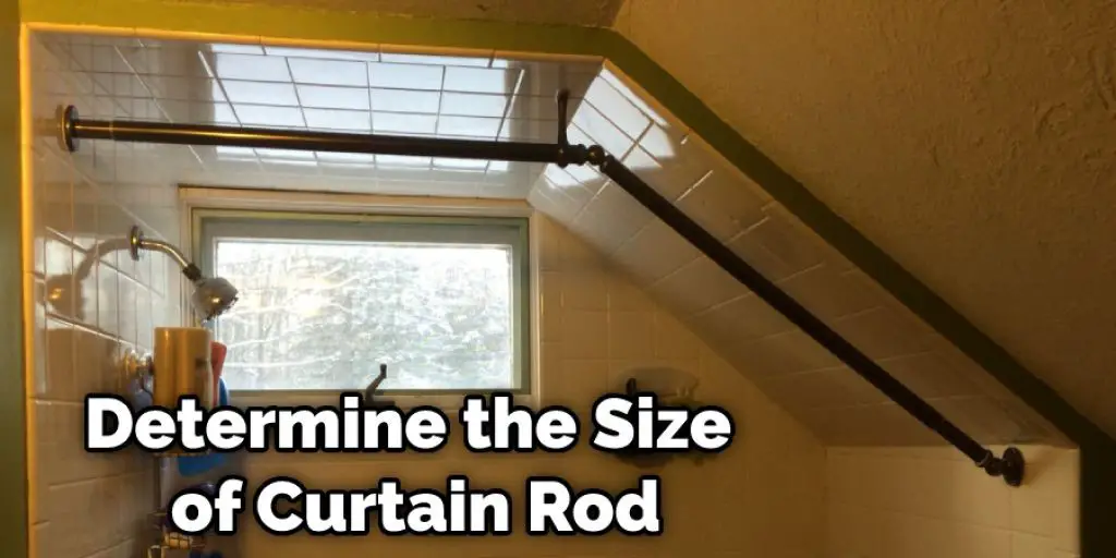 Determine the Size of Curtain Rod