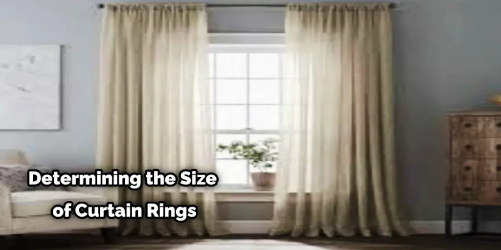 Determining the Size of Curtain Rings