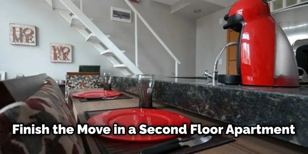 Finish the Move in a Second Floor Apartment