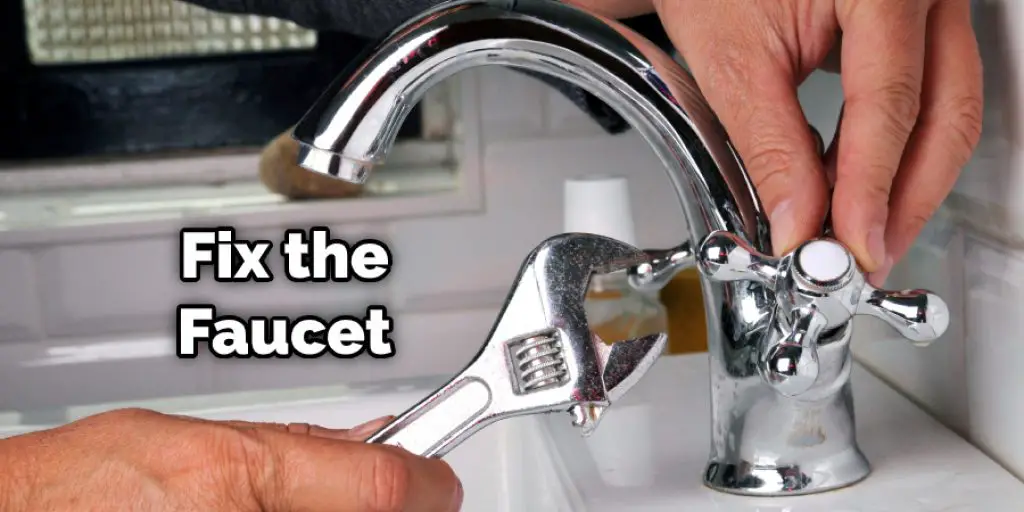 Fix the Faucet