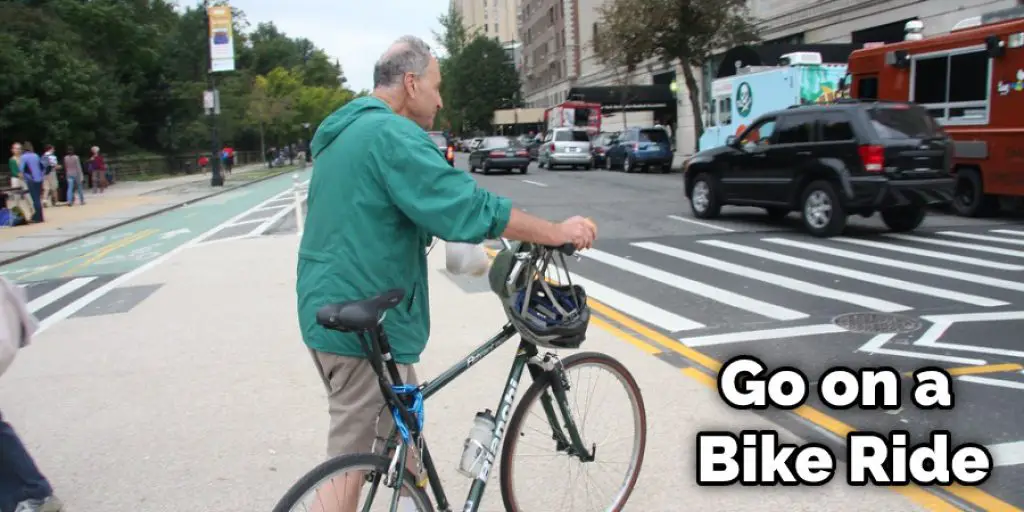 Go on a Bike Ride