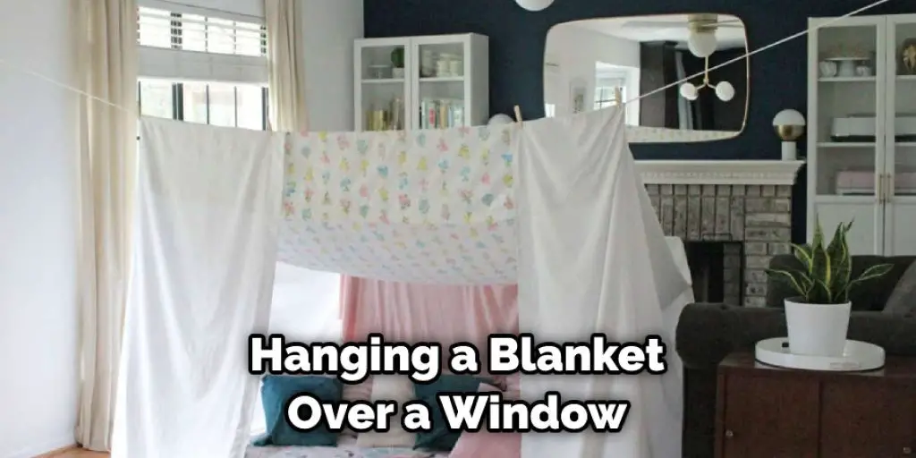 Hanging a Blanket Over a Window