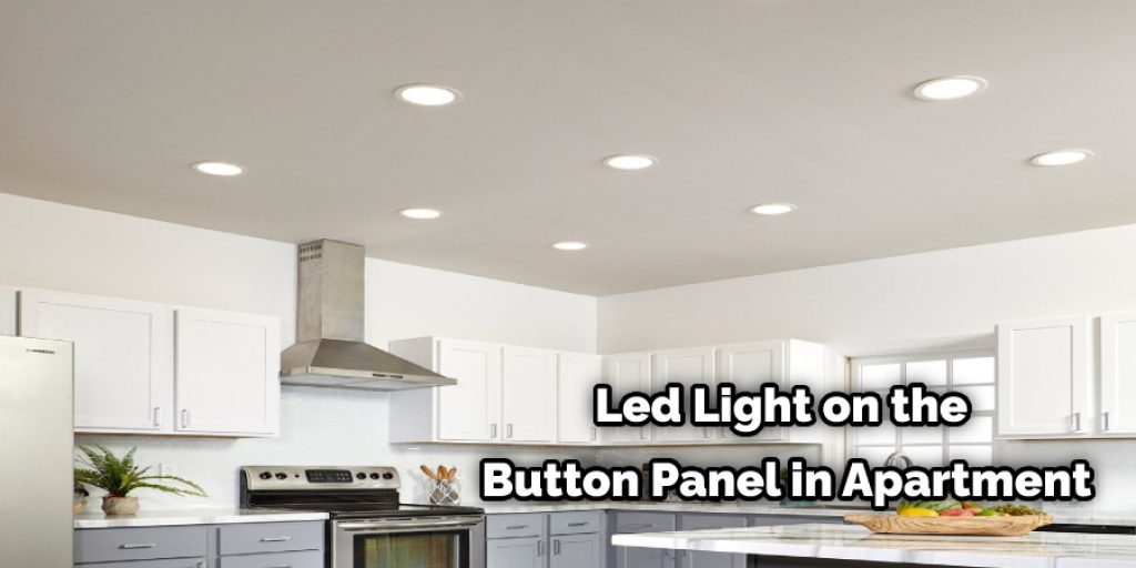 Led Light on the Button Panel in Apartment