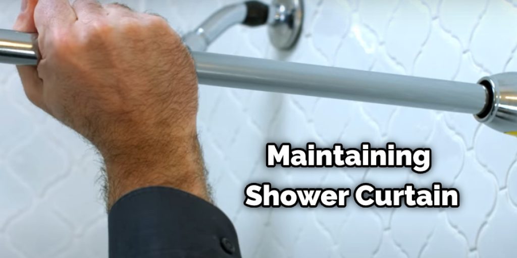 Maintaining Shower Curtain