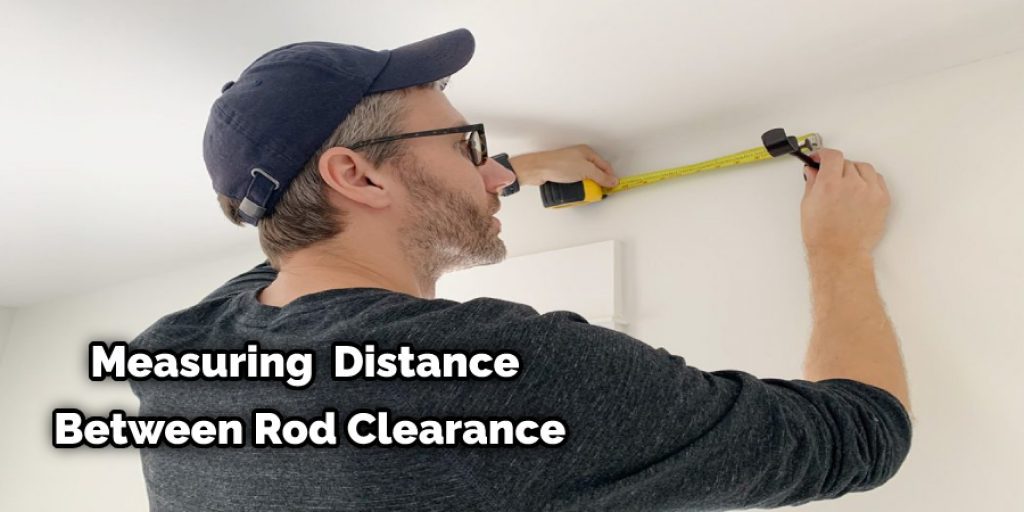 Measuring  Distance Between Rod Clearance