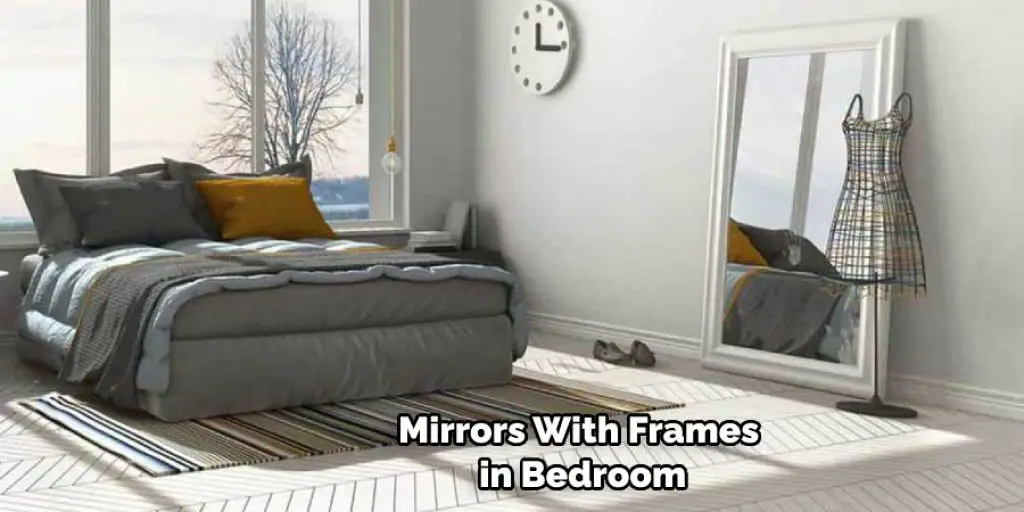 Mirrors With Frames in Bedroom