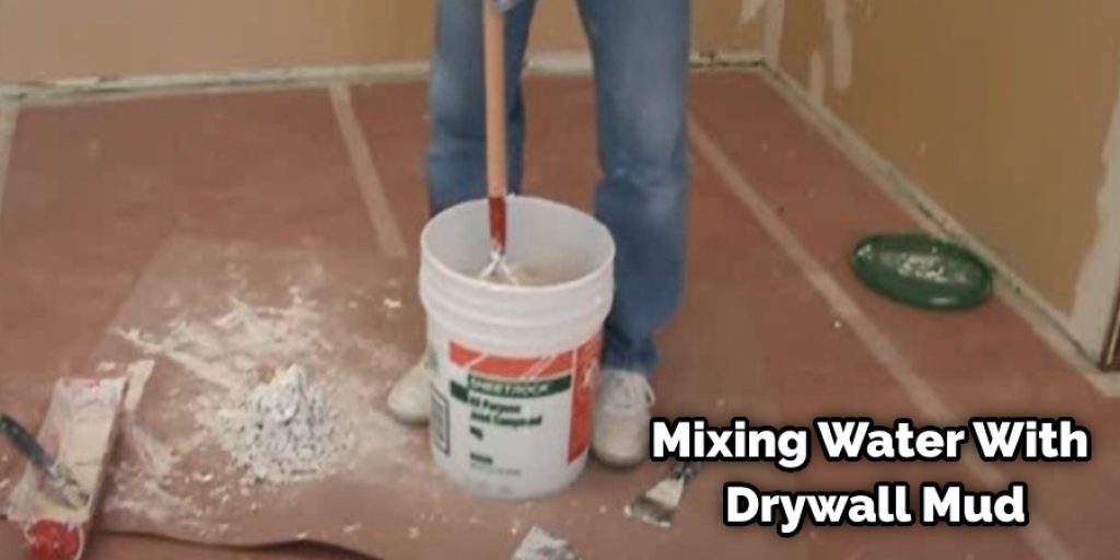 Mixing Water With Drywall Mud