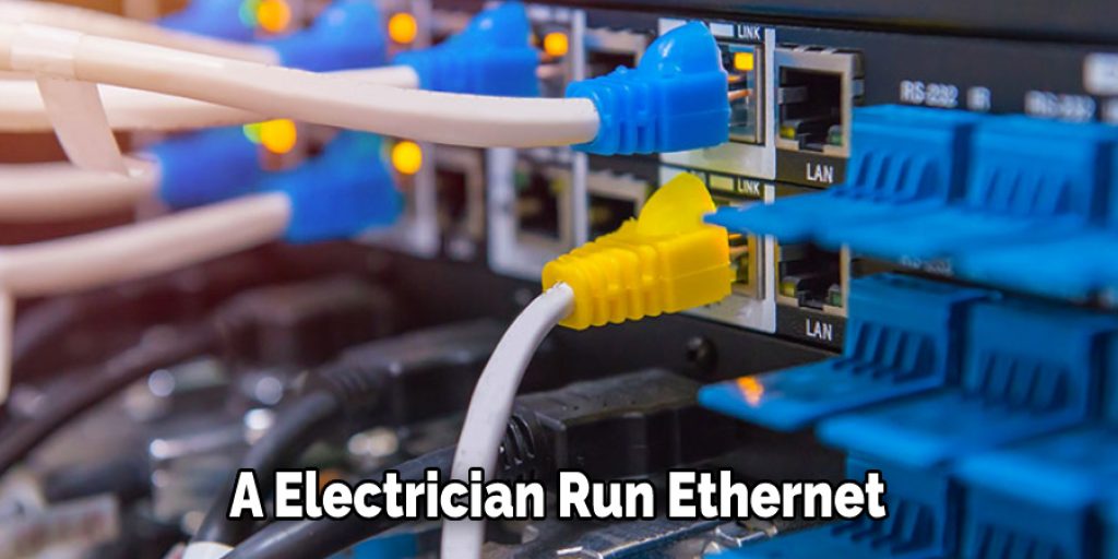 A Electrician Run Ethernet