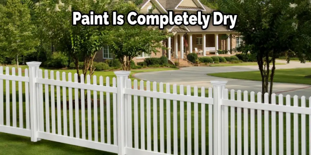 Paint Is Completely Dry