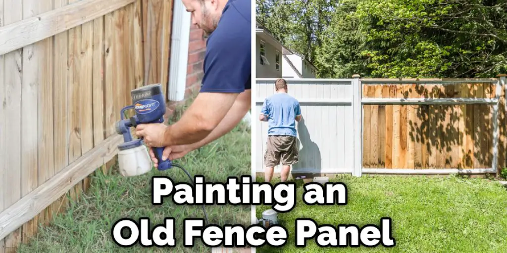 Painting an Old Fence Panel