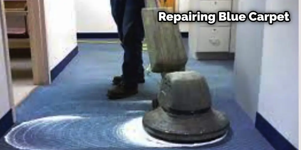 Repairing  Blue  Carpet
