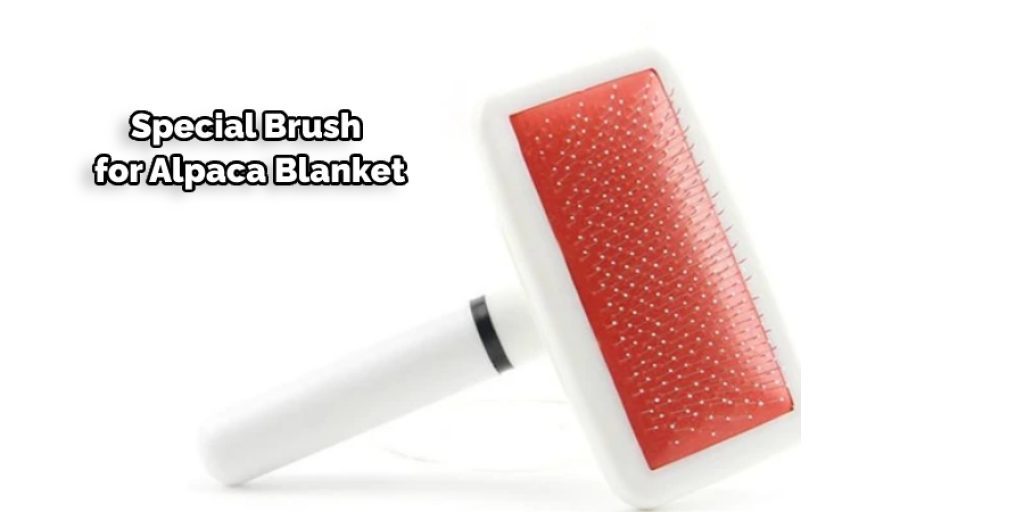 Special Brush for Alpaca Blanket