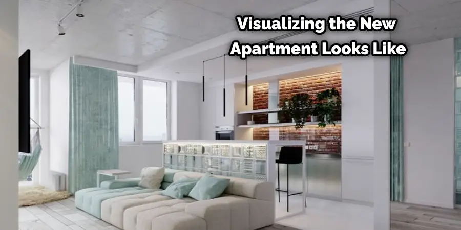 Visualizing the New Apartment Looks Like