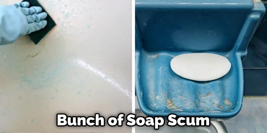 Bunch of Soap Scum