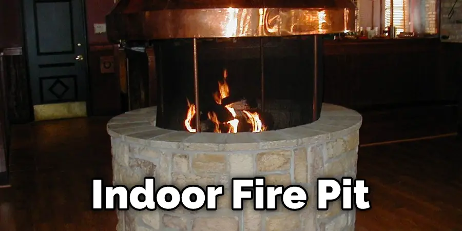 Indoor Fire Pit