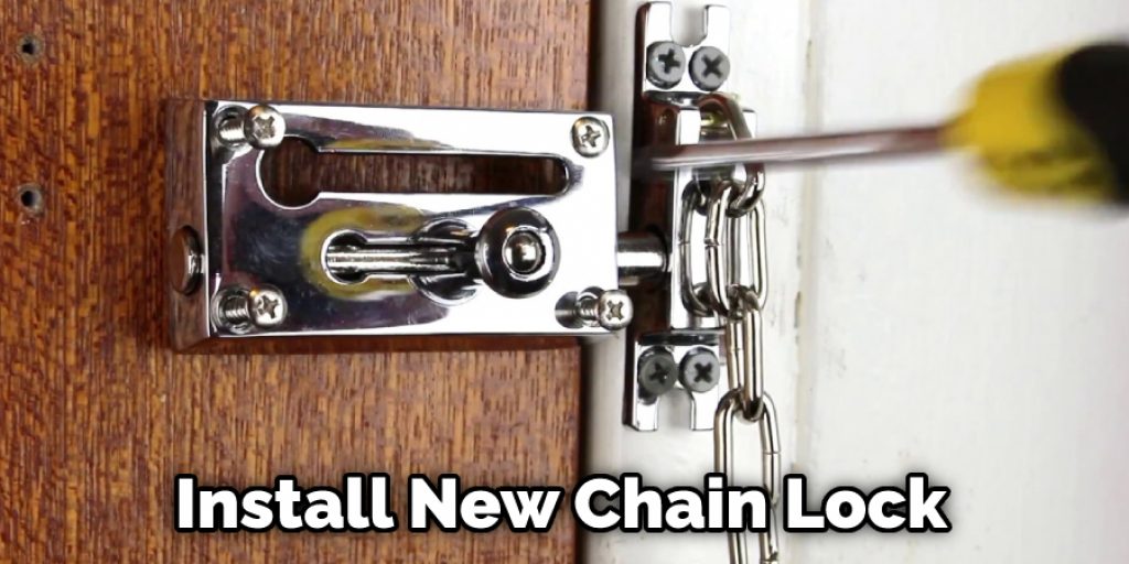 Install Your New Chain Lock
