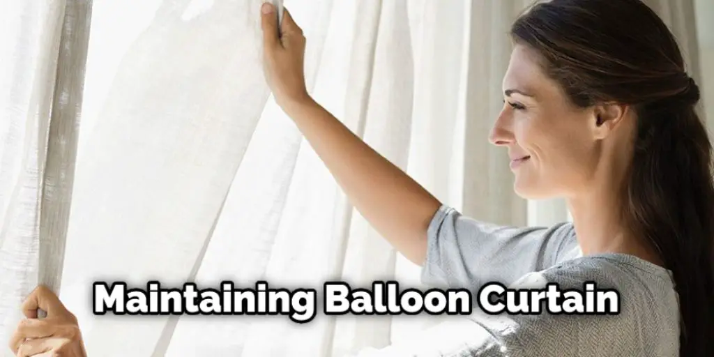 Maintaining Balloon Curtain
