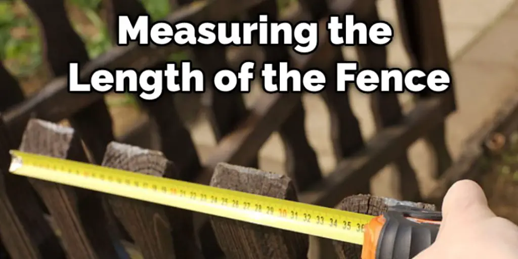 Measuring the Length of the Fence
