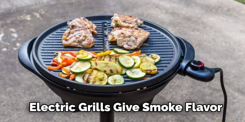 Electric Grills Give Smoke Flavor