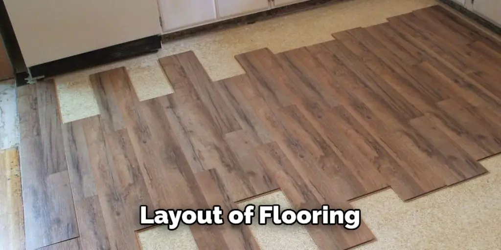 Layout of Flooring
