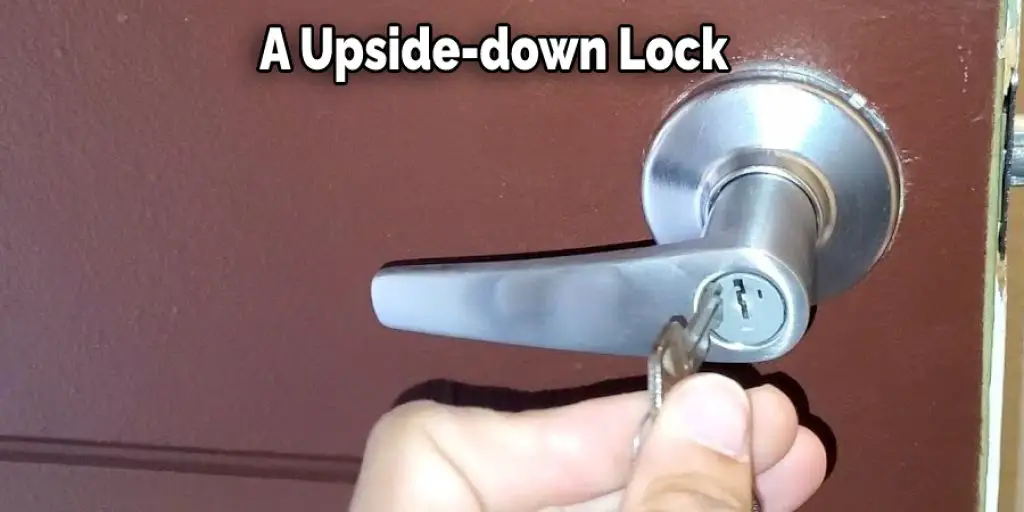 A Upside-down Lock