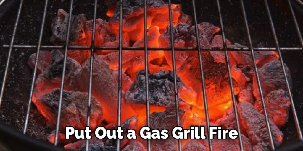 Put Out a Gas Grill Fire