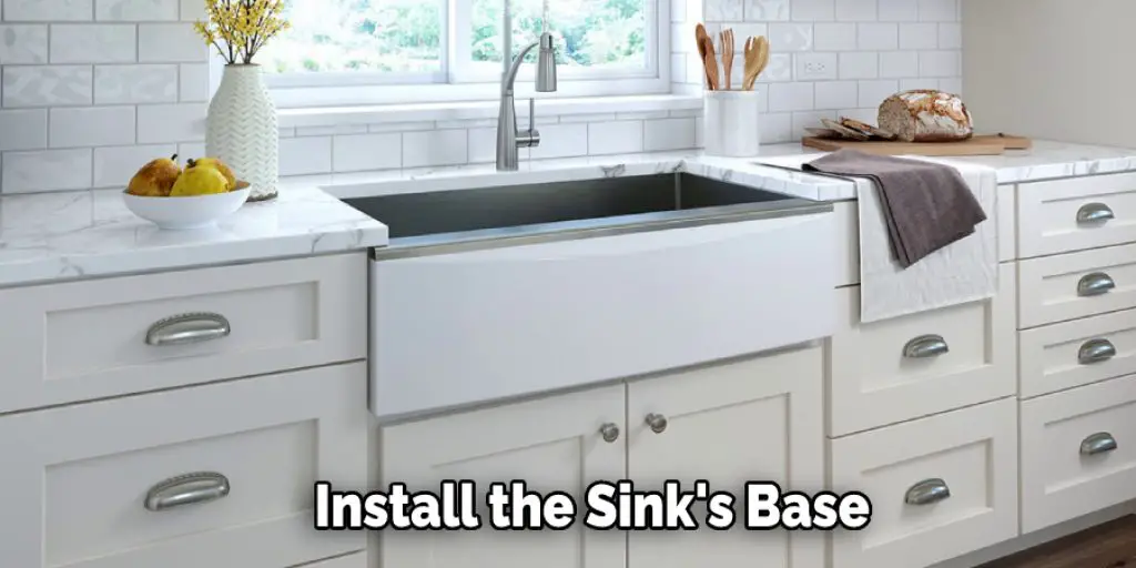 Install the Sink's Base