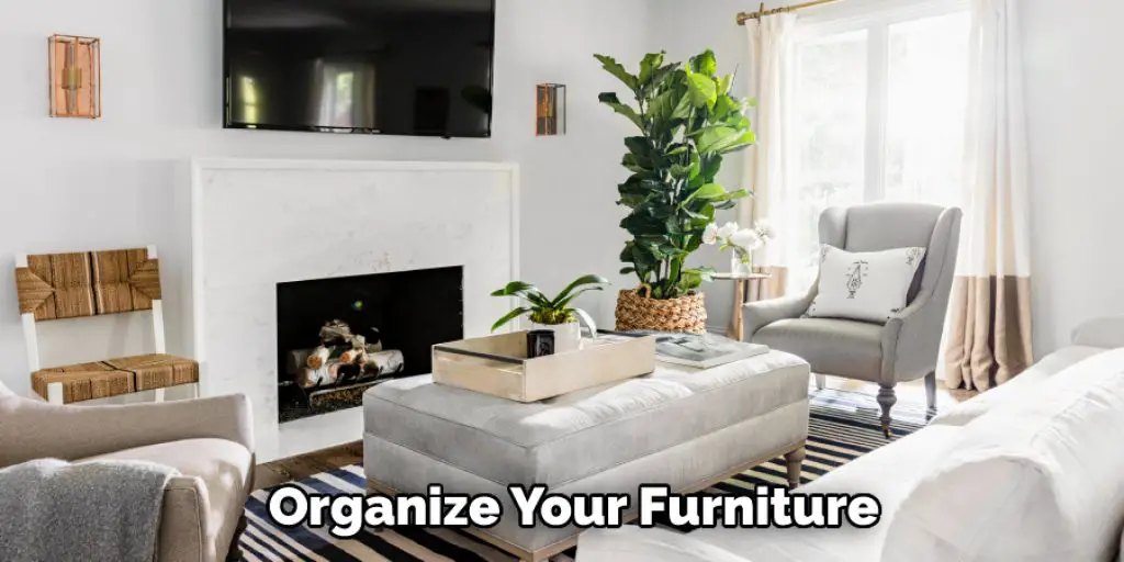 Organize Your Furniture
