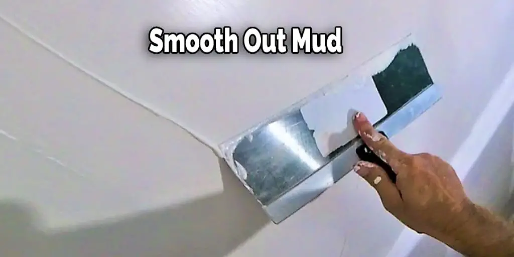 Smooth Out Mud
