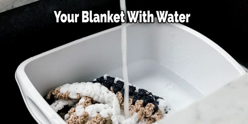 Your Blanket With Water
