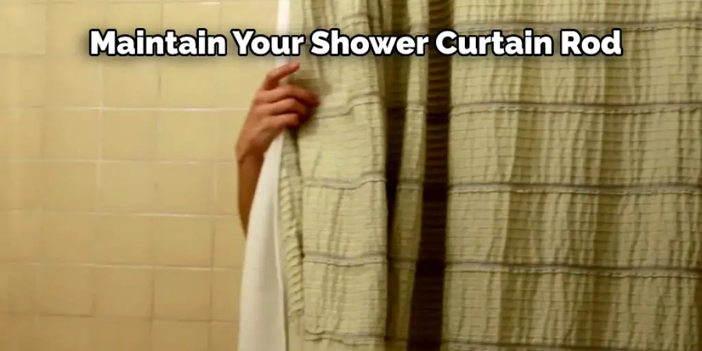Maintain Your Shower Curtain Rod