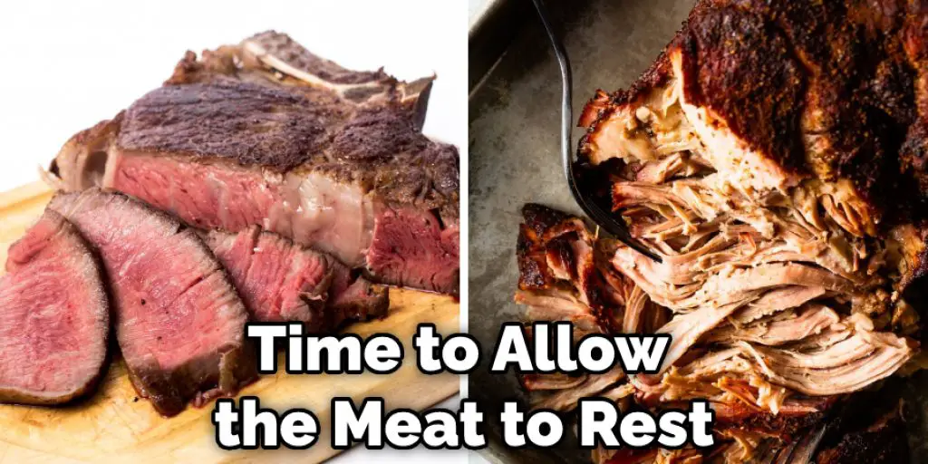 Time to Allow the Meat to Rest
