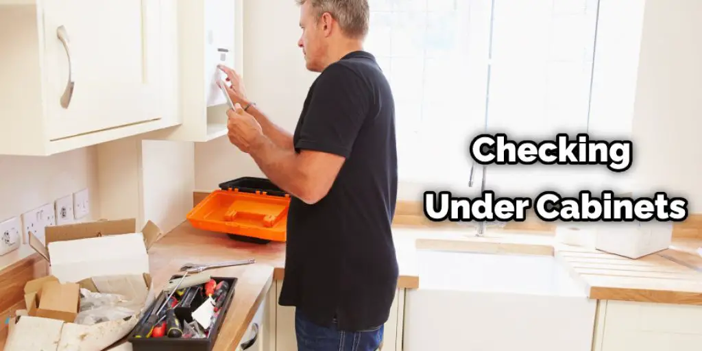 Checking Under Cabinets