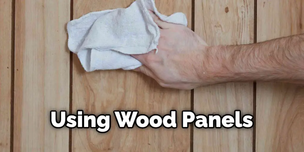Using Wood Panels