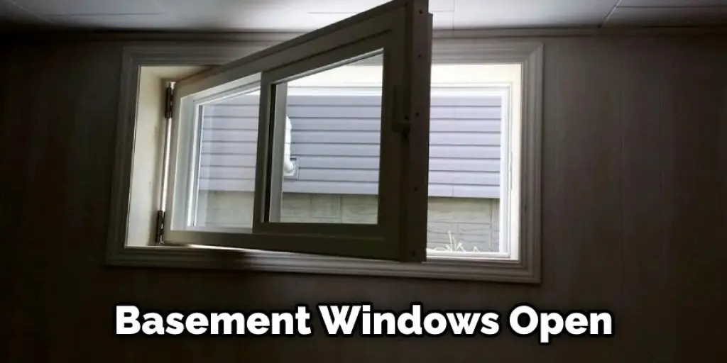 Basement Windows Open