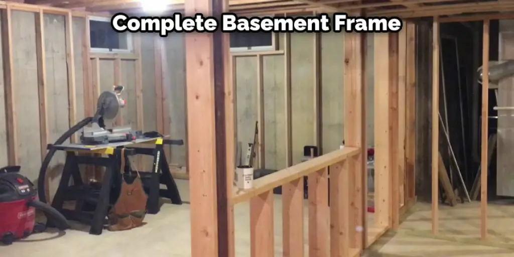 Complete Basement Frame
