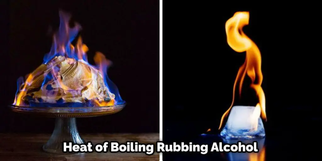 Heat of Boiling Rubbing Alcohol
