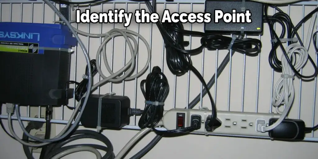 Identify the Access Point