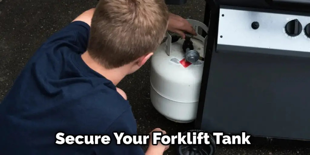 Secure Your Forklift Tank 