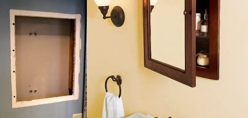 How to Cover Medicine Cabinet Hole