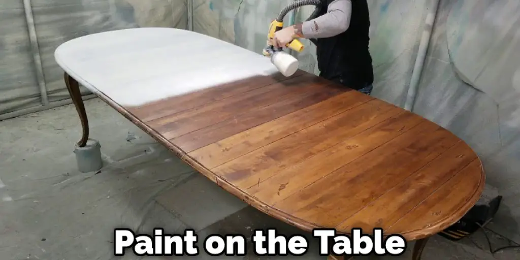 Paint on the Table