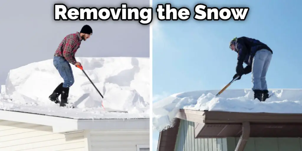 Removing the Snow