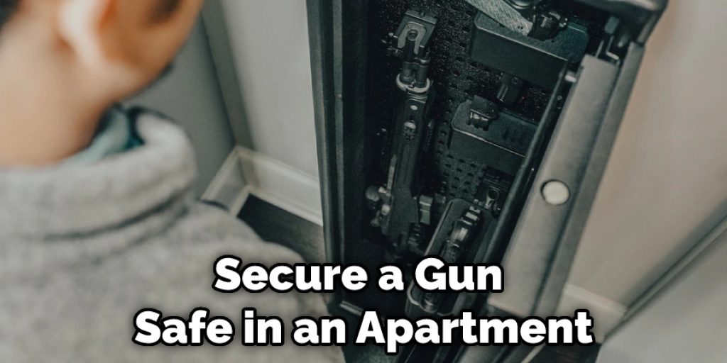 Secure a Gun Safe in an Apartment