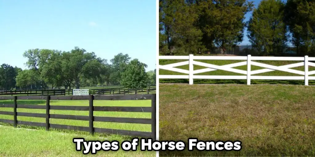 Types of Horse Fences