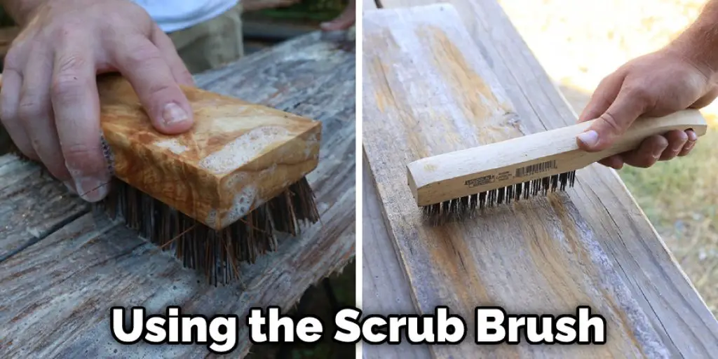 Using the Scrub Brush