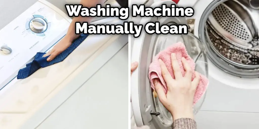Washing Machine Manually Clean