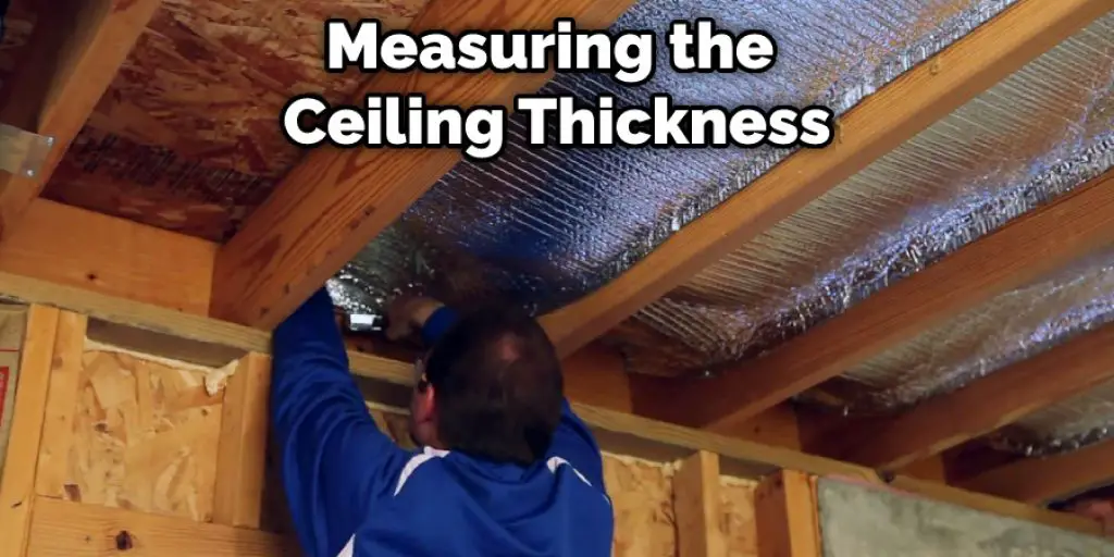 Measuring the  Ceiling Thickness