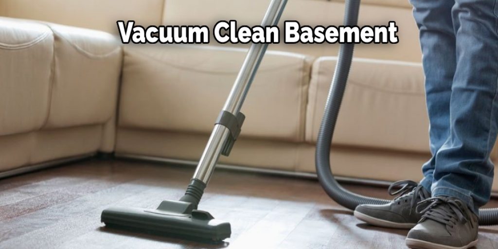 Vacuum Clean Basement